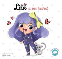2, Lila a un secret