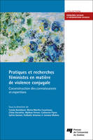 Pratiques et recherches féministes en matière de violence conjugale, Coconstruction des connaissances et expertises