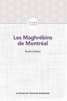 Les Maghrébins de Montréal