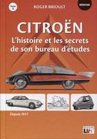 Citroën L'histoire et les secrets de son bureau d'études - Tome 2, L'histoire et les secrets de son bureau d'études - Tome 2