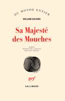 Sa Majesté des Mouches