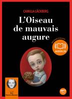 L'Oiseau de mauvais augure, Livre audio 2 CD MP3 - 524 Mo + 578 Mo