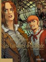 1, Les Corsaires d'Alcibiade - Tome 1 - Elites secrètes