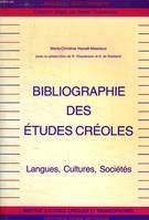 Bibliographie des études créoles, langues, cultures, sociétés