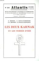 ATLANTIS, REVUE D' ARCHEOLOGIE SCIENTIFIQUE ET TRADITIONNELLE, 34e ANNEE, N°203, SEPT-OCT 1960. LES DEUX KARNAKS ET LES TERRES D'ISIS / A. BERGER§, F. DUPUY-PACHEERAND, G.C. HONORE, P. BASIAUX-DEFRANCE.