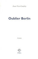 Oublier Berlin, carnets