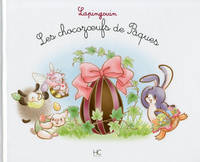 Lapingouin - tome 9 - Les chocozoeufs de Pâques