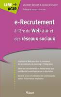 E-recrutement à l'ère du Web 2.0 et des réseaux sociaux