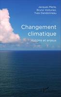 Changement climatique, Histoire et enjeux