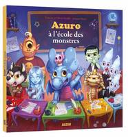 AZURO A L'ECOLE DES MONSTRES