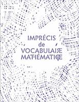 Imprécis de vocabulaire mathématique