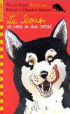 Les Contes du chat perché ., Le loup, UN CONTE DU CHAT PERCHE