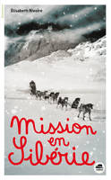 MISSION EN SIBERIE