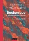 1, Électronique. Fondements et applications - 2e éd. - Avec 250 exercices et problèmes résolus, Avec 250 exercices et problèmes résolus