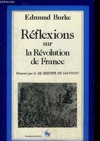 Réflexions sur la Révolution de France - Collection 