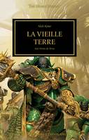 La vieille Terre : aux portes de Terra, Aux Portes de Terra