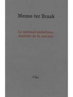 Le national-socialisme, doctrine de la rancune; suivi de Discours sur la liberté