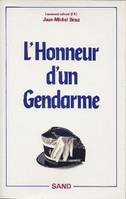 L'honneur d'un gendarme