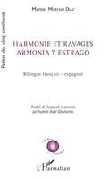 Harmonie et ravages, Armonia y estrago - Bilingue français - espagnol