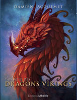 L'Oracle des dragons vikings