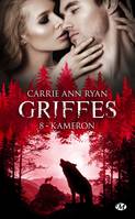 8, Griffes, T8 : Kameron