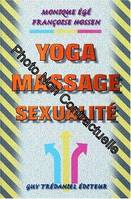 Yoga - Massage - Sexualité