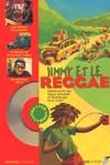 Jimmy et le reggae