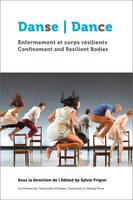 Danse - Dance, Enfermement et corps résilients - Confinement and Resilient Bodies