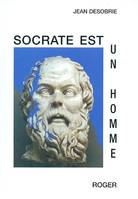 Socrate est un homme, essai