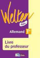 Welten Neu Allemand Tle 2008 Livre du professeur