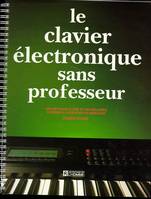 LE CLAVIER ELECTRONIQUE SANS PROF