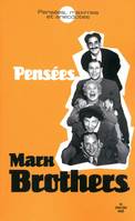 Les pensées Marx Brothers