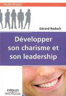 Développer son charisme et son leadership