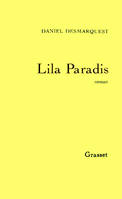 Lila Paradis, roman