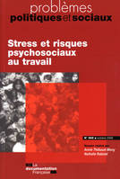 Stress et risques psychosociaux au travail