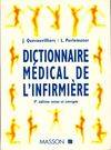 Dictionnaire médical de l'infirmière. 5ème édition