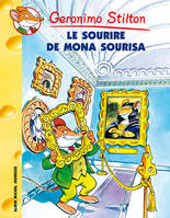 Geronimo Stilton, 1, Le sourire de Mona Sourisa