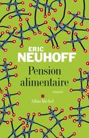 Pension alimentaire, roman