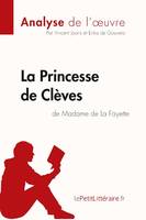 La Princesse de Clèves de Madame de Lafayette (Analyse de l'oeuvre), Analyse complète et résumé détaillé de l'oeuvre