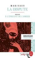 La Dispute (Édition pédagogique), Dossier thématique : La Dispute à l'épreuve de l'amour