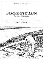 Fragments d'Aran, Une errance insulaire