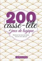 200 casse-tête et jeux de logique