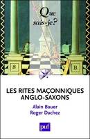 Les rites maçonniques anglo-saxons, Émulation, York, Marque, Arc Royal