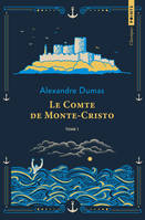 Le Comte de Monte-Cristo, Tome 1