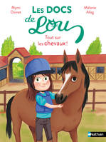 Les docs de Lou, tout sur les chevaux - Dès 6 ans - Livre numérique