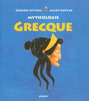 MYTHOLOGIE GRECQUE