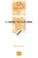 L'Arme nucléaire, « Que sais-je ? » n° 3798