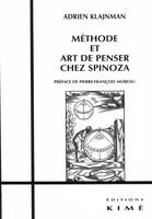 Methode et Art de Penser Chez Spinoza, Etude sur l'Idée Vraie Donnee