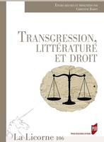 Transgression, littérature et droit