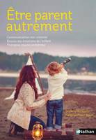 Être parent autrement